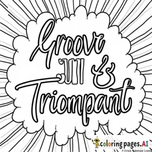 Coloring page with message 30 & triumphant